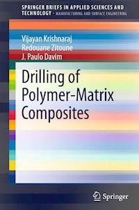 Drilling of Polymer-Matrix Composites - Vijayan Krishnaraj - E-Book