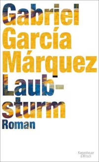 Laubsturm - Gabriel García Márquez - E-Book
