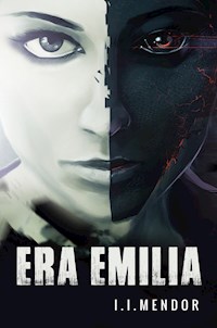Era Emilia - I. I. Mendor - E-Book