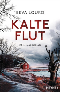 Kalte Flut - Eeva Louko - E-Book