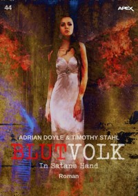 BLUTVOLK, Band 44: IN SATANS HAND - Adrian Doyle - E-Book