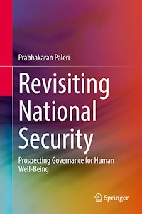 Revisiting National Security - Prabhakaran Paleri - E-Book
