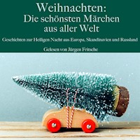 Weihnachten: Die schönsten Märchen aus aller Welt - Anonymus - Hörbuch