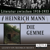 Die Gemme - Heinrich Mann - Hörbuch
