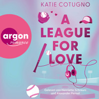 A League for Love (Ungekürzte Lesung) - Katie Cotugno - Hörbuch