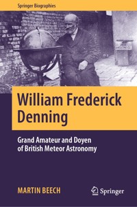 William Frederick Denning - Martin Beech - E-Book