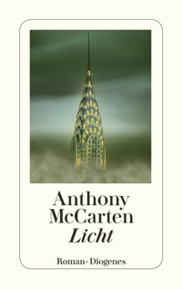 Licht - Anthony McCarten - E-Book