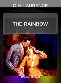 The Rainbow - D H Lawrence - E-Book