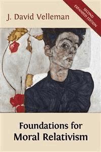 Foundations for Moral Relativism - J. David Velleman - E-Book