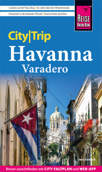 Reise Know-How CityTrip Havanna und Varadero - Jens Sobisch - E-Book