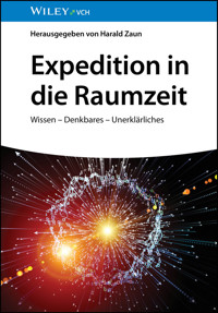 Expedition in die Raumzeit -  - E-Book