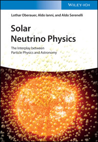 Solar Neutrino Physics - Lothar Oberauer - E-Book