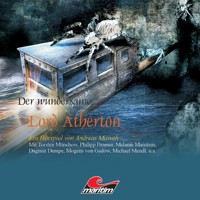 Der wundersame Lord Atherton, Der wundersame Lord Atherton, Teil 1 - Andreas Masuth - Hörbuch