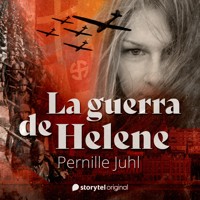 La guerra de Helene - Pernille Juhl - Hörbuch