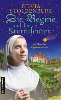 Die Begine und der Sterndeuter - Stolzenburg, Silvia - E-Book