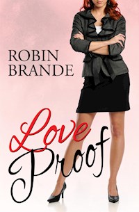 Love Proof - Robin Brande - E-Book