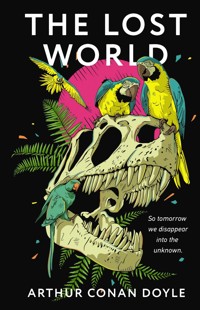 The Lost World - Артур Конан Дойл - E-Book