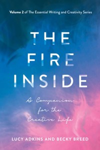 The Fire Inside - Lucy Adkins - E-Book