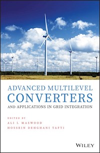 Advanced Multilevel Converters and Applications in Grid Integration -  - E-Book