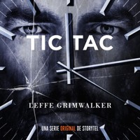Tic Tac - T1E06 - Leffe Grimwalker - Hörbuch