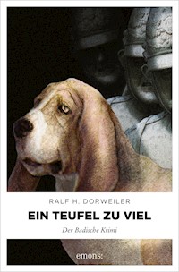 Ein Teufel zuviel - Ralf H Dorweiler - E-Book