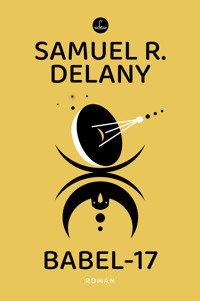 Babel-17 - Samuel R. Delany - E-Book