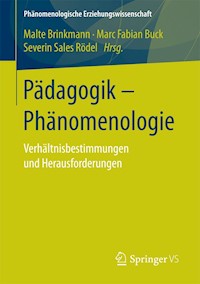 Pädagogik - Phänomenologie -  - E-Book