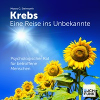 Krebs: Eine Reise ins Unbekannte - Moses G. Steinvorth - Hörbuch