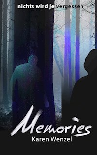Memories - Karen Wenzel - E-Book + Hörbuch
