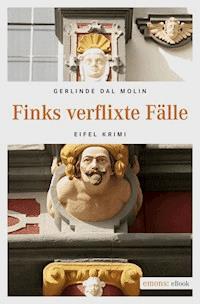 Finks verflixte Fälle - Gerlinde Dal Molin - E-Book