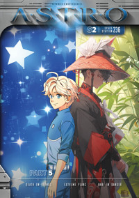 ASTRO S2 - Part 5: Death on Deimos, Extreme Plans, Nari in Danger - Martin Wintersberger - E-Book