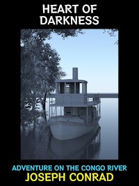 Heart of Darkness - Joseph Conrad - E-Book