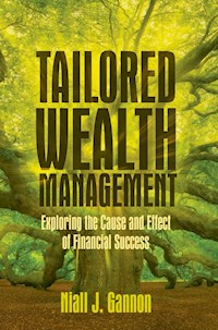 Tailored Wealth Management - Niall J. Gannon - E-Book