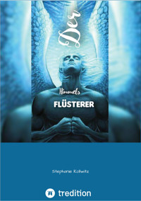 Der Himmels-Flüsterer - Stephanie Kollwitz - E-Book