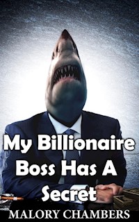 My Billionaire Boss Has A Secret - Malory Chambers - E-Book