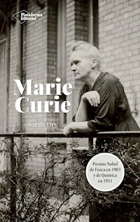 Marie Curie - Sarah Dry - E-Book