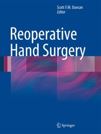 Reoperative Hand Surgery -  - E-Book