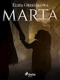 Marta - Eliza Orzeszkowa - E-Book