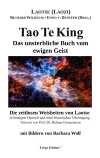 Tao Te King - Laotse (Laozi) - E-Book