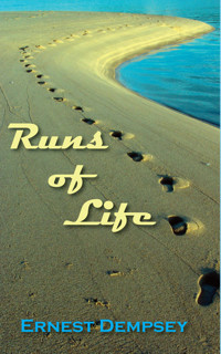 Runs of Life - Ernest Dempsey - E-Book