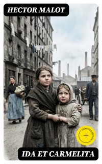 Ida et Carmelita - Hector Malot - E-Book