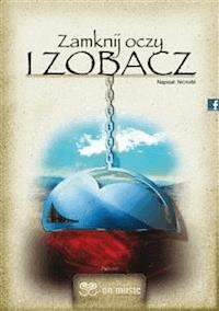 Zamknij oczy i zobacz - Nicram - E-Book