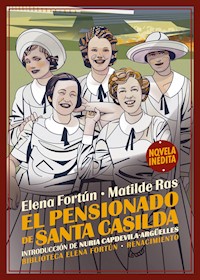 El pensionado de Santa Casilda - Elena Fortún - E-Book