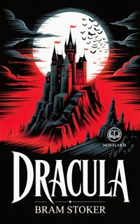 Dracula - Bram Stoker - E-Book