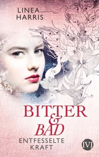 Entfesselte Kraft - Linea Harris - E-Book