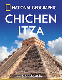 Chichén Itzá - National Geographic - E-Book