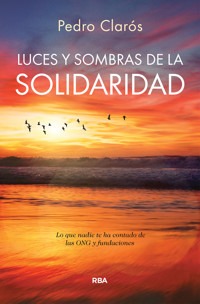 Luces y sombras de la solidaridad - Pedro Clarós - E-Book