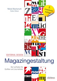 Editorial Design - Magazingestaltung - Nikola Wachsmuth - E-Book