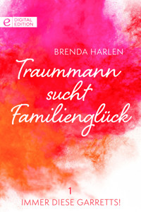 Traummann sucht Familienglück - Brenda Harlen - E-Book