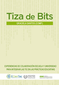 Tiza de bits - Graciela Santos - E-Book